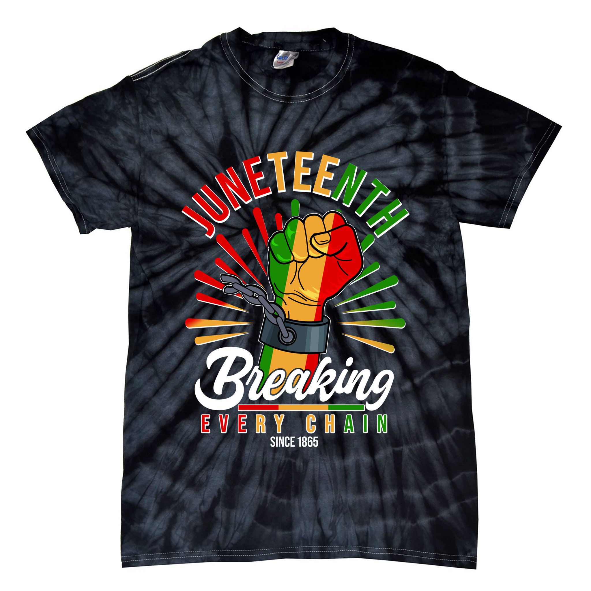 Juneteenth Breaking Every Chain Since 1865 Tie-Dye T-Shirt