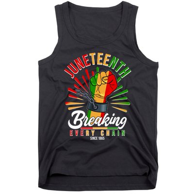 Juneteenth Breaking Every Chain Since 1865 Tank Top