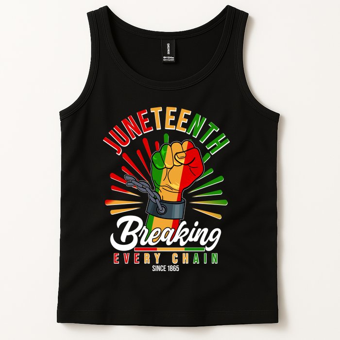 Juneteenth Breaking Every Chain Since 1865 Tank Top