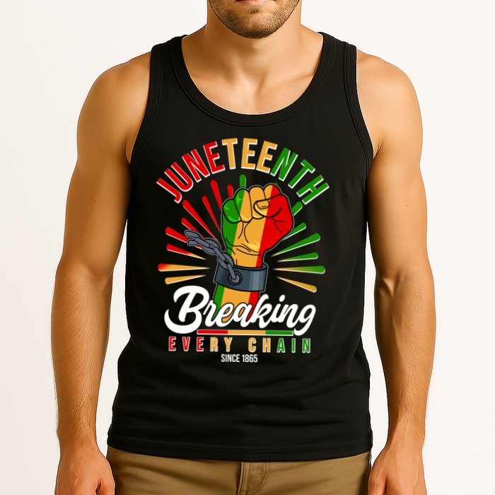 Juneteenth Breaking Every Chain Since 1865 Tank Top
