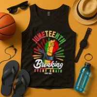Juneteenth Breaking Every Chain Since 1865 Tank Top