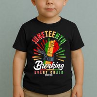 Juneteenth Breaking Every Chain Since 1865 Toddler T-Shirt