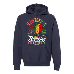 Juneteenth Breaking Every Chain Since 1865 Premium Hoodie