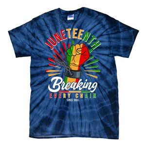 Juneteenth Breaking Every Chain Since 1865 Tie-Dye T-Shirt