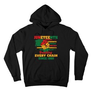 Juneteenth Breaking Every Chain Since 1865 Hoodie