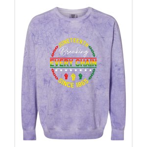 Juneteenth Breaking Every Chain Since 1865 Black Freedom Gift African Pride Colorblast Crewneck Sweatshirt