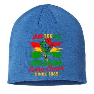 Juneteenth Breaking Every Chain Since 1865 Sustainable Beanie