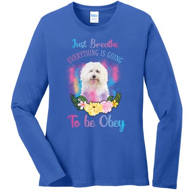 Just Breathe Everything Is Going To Be Obey Graphic Great Gift Ladies Long Sleeve Shirt