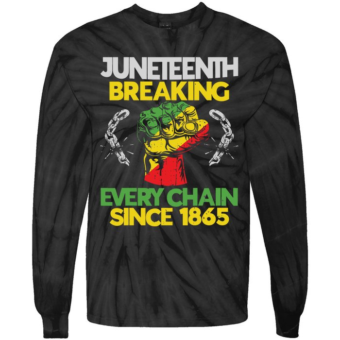 Juneteenth Breaking Every Chain Since 1865 African American Tie-Dye Long Sleeve Shirt