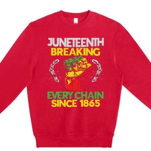 Juneteenth Breaking Every Chain Since 1865 African American Premium Crewneck Sweatshirt