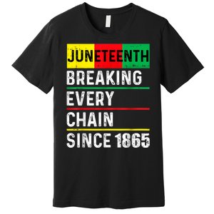 Juneteenth Breaking Every Chain Since 1865 African American Premium T-Shirt