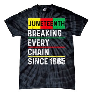 Juneteenth Breaking Every Chain Since 1865 African American Tie-Dye T-Shirt