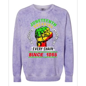 Juneteenth Breaking Every Chain Since 1865 African American Colorblast Crewneck Sweatshirt