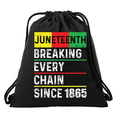 Juneteenth Breaking Every Chain Since 1865 African American Drawstring Bag