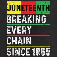 Juneteenth Breaking Every Chain Since 1865 African American Tumbler