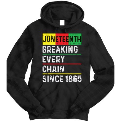 Juneteenth Breaking Every Chain Since 1865 African American Tie Dye Hoodie