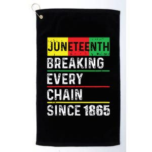 Juneteenth Breaking Every Chain Since 1865 African American Platinum Collection Golf Towel