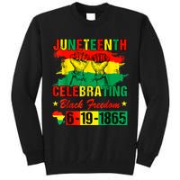 Juneteenth Breaking Every Chain Since 1865 African American Tall Sweatshirt