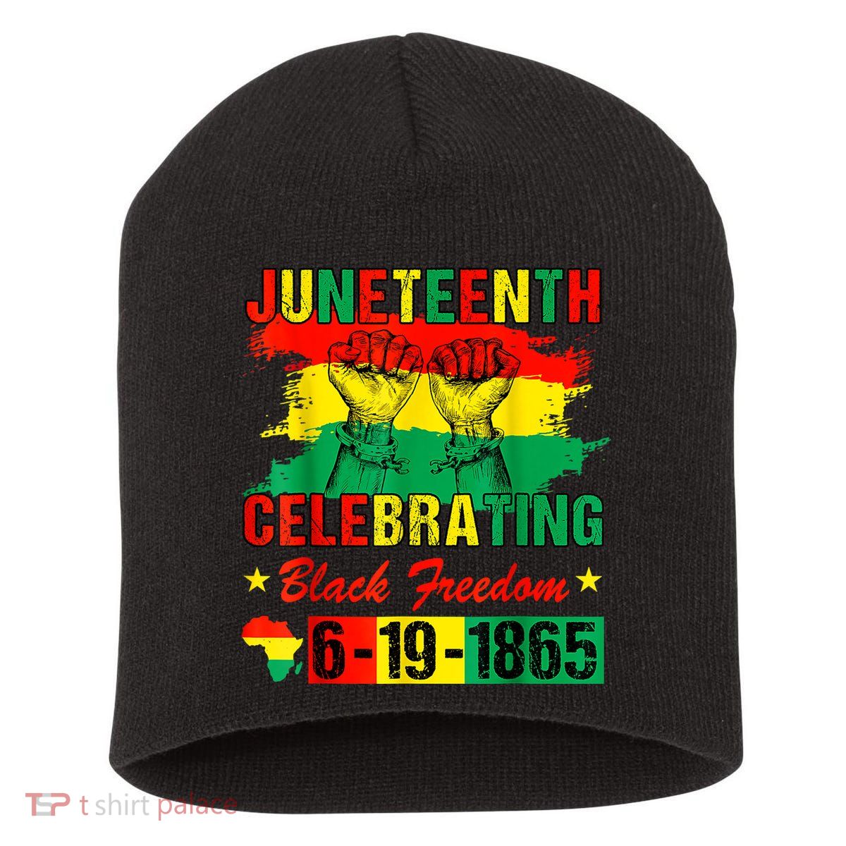 Juneteenth Breaking Every Chain Since 1865 African American Short Acrylic Beanie