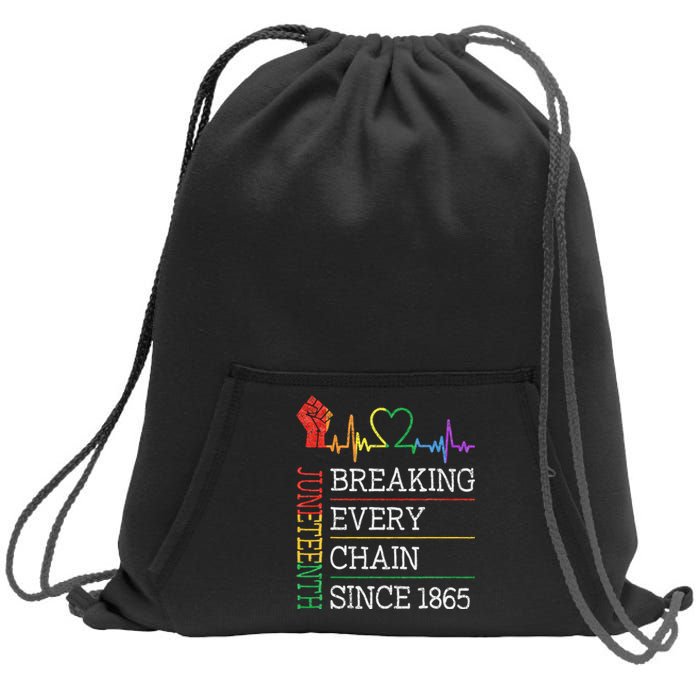 Juneteenth Breaking Every Chain Since 1865 Sweatshirt Cinch Pack Bag