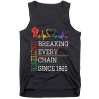 Juneteenth Breaking Every Chain Since 1865 Tank Top