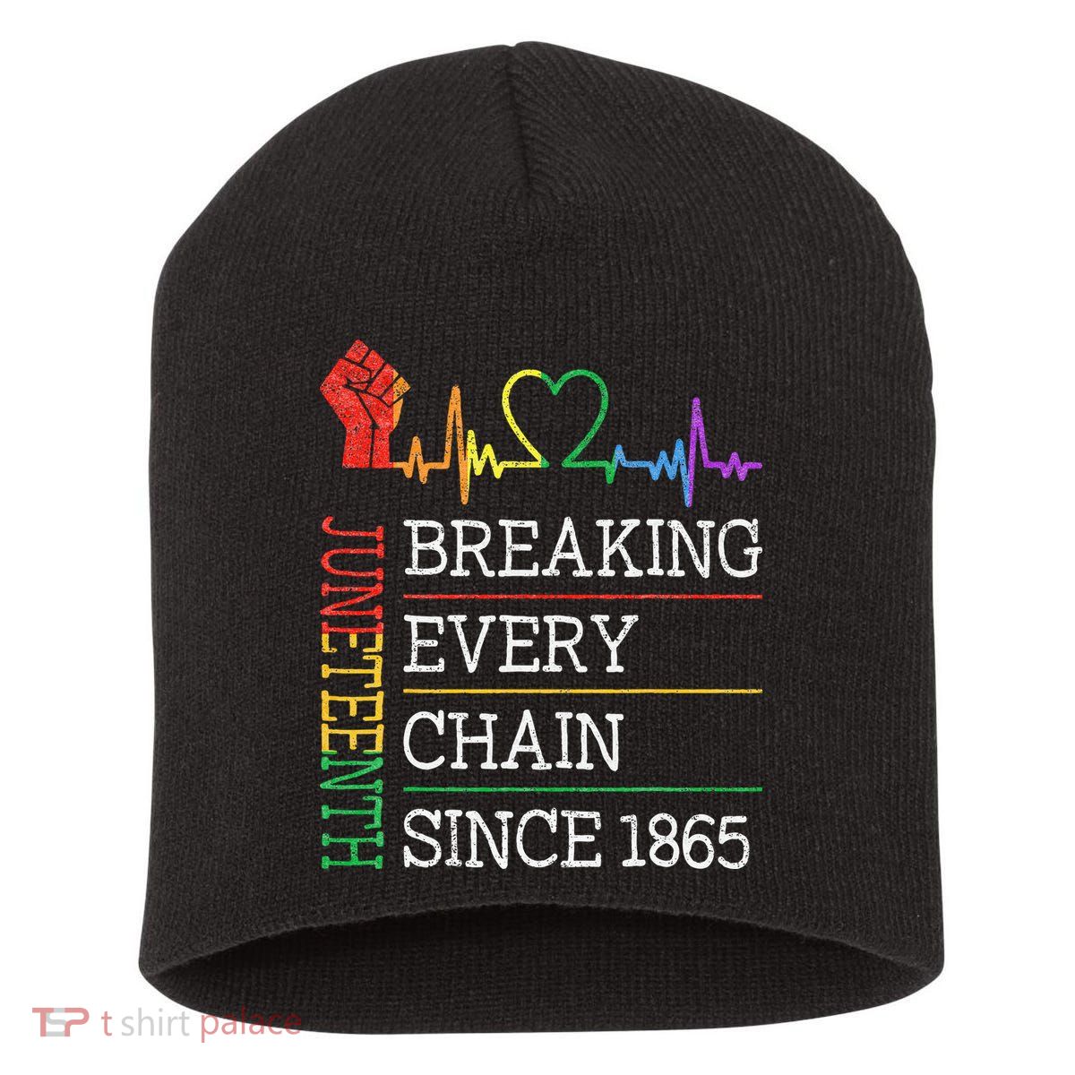 Juneteenth Breaking Every Chain Since 1865 Short Acrylic Beanie