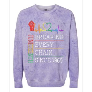 Juneteenth Breaking Every Chain Since 1865 Colorblast Crewneck Sweatshirt