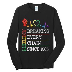 Juneteenth Breaking Every Chain Since 1865 Tall Long Sleeve T-Shirt