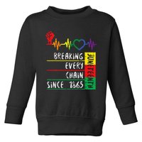 Juneteenth Breaking Every Chain Since 1865 Men Women Kids Toddler Sweatshirt