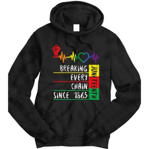 Juneteenth Breaking Every Chain Since 1865 Men Women Kids Tie Dye Hoodie