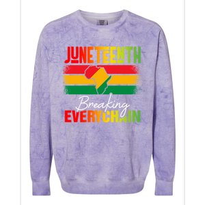 Junenth Breaking Every Chain Since 1865 Cool Gift Colorblast Crewneck Sweatshirt