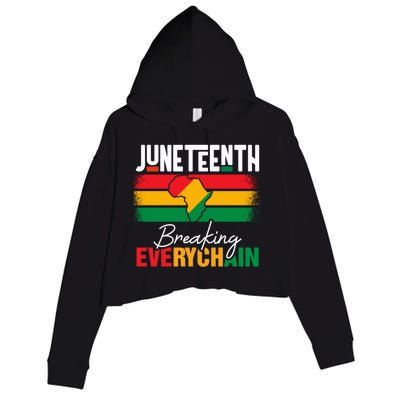 Junenth Breaking Every Chains Since 1865 Gift Crop Fleece Hoodie