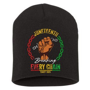 Juneteenth Breaking Every Chain Since 1865 Short Acrylic Beanie