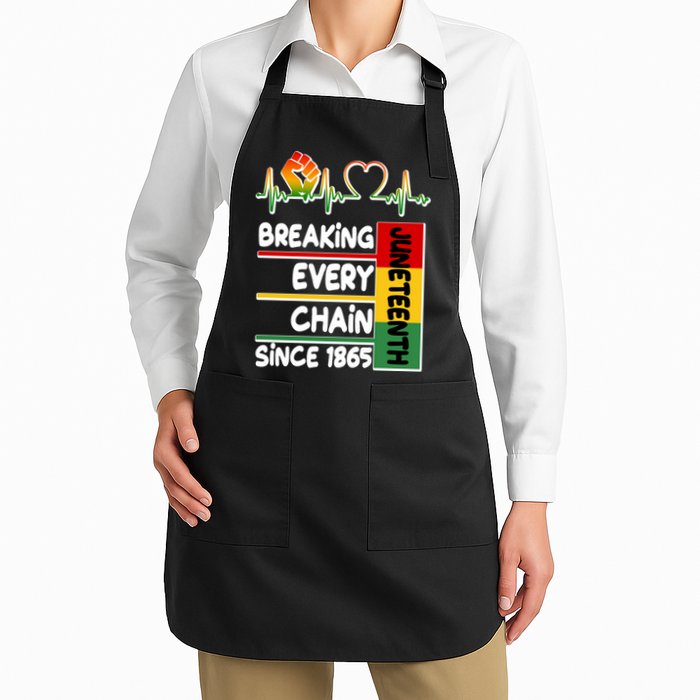 Juneteenth Breaking Every Chain Since 1865 Apron