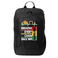 Juneteenth Breaking Every Chain Since 1865 City Backpack