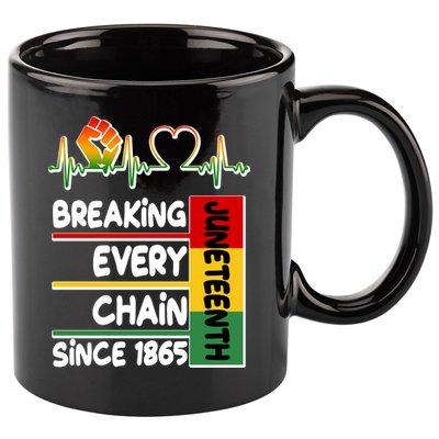 Juneteenth Breaking Every Chain Since 1865 11oz C Handle Ceramic Mug