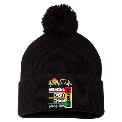 Juneteenth Breaking Every Chain Since 1865 Pom Pom 12in Knit Beanie