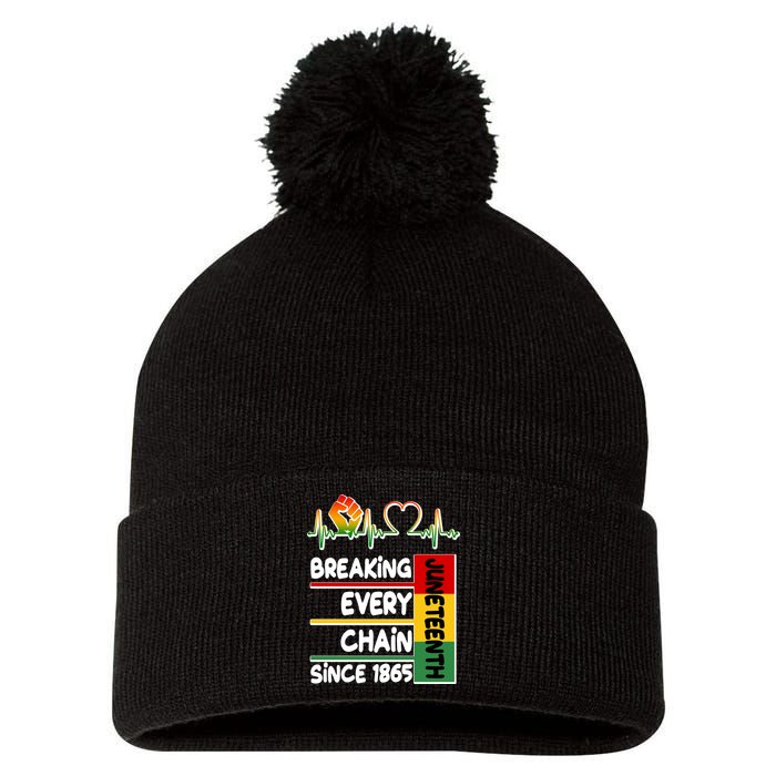 Juneteenth Breaking Every Chain Since 1865 Pom Pom 12in Knit Beanie