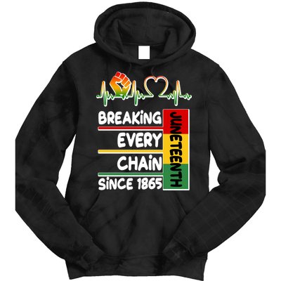 Juneteenth Breaking Every Chain Since 1865 Tie Dye Hoodie