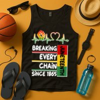 Juneteenth Breaking Every Chain Since 1865 Tank Top