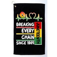 Juneteenth Breaking Every Chain Since 1865 Golf Towel
