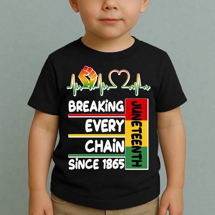 Juneteenth Breaking Every Chain Since 1865 Toddler T-Shirt
