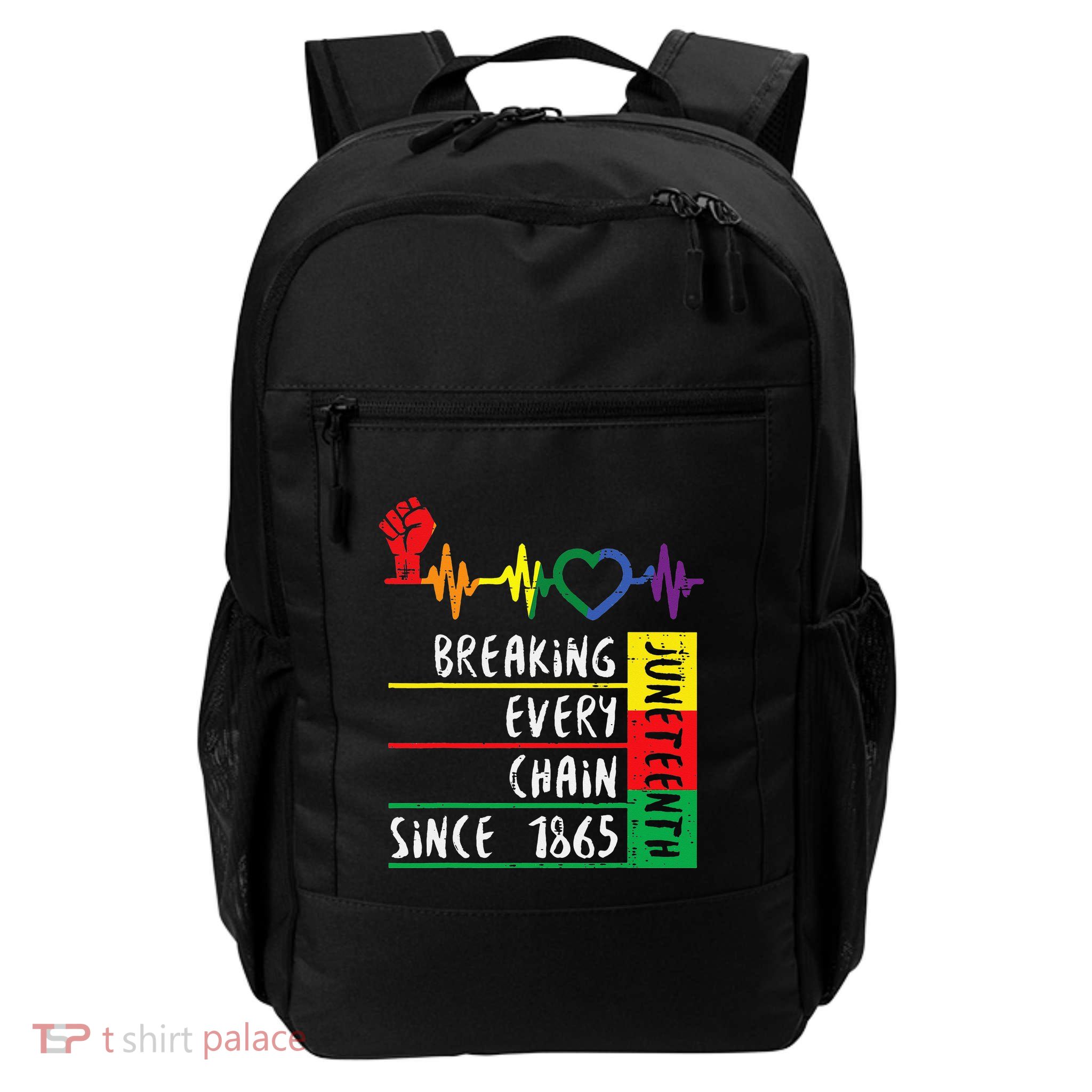 Juneteenth Breaking Every Chain Since 1865 Backpack