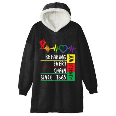 Juneteenth Breaking Every Chain Since 1865 Hooded Wearable Blanket