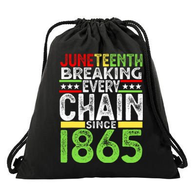 Juneteenth Breaking Every Chain Since 1865 Proud Afro Black Drawstring Bag