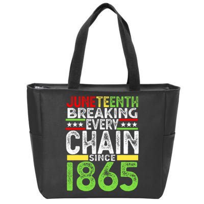 Juneteenth Breaking Every Chain Since 1865 Proud Afro Black Zip Tote Bag