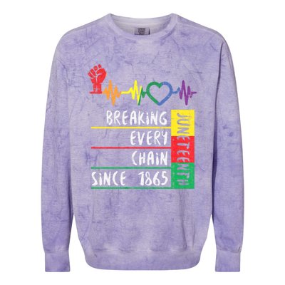 Juneteenth Breaking Every Chain Since 1865 Colorblast Crewneck Sweatshirt