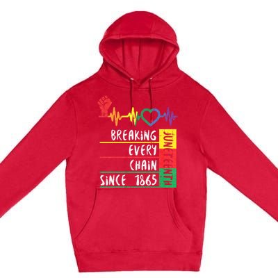 Juneteenth Breaking Every Chain Since 1865 Premium Pullover Hoodie