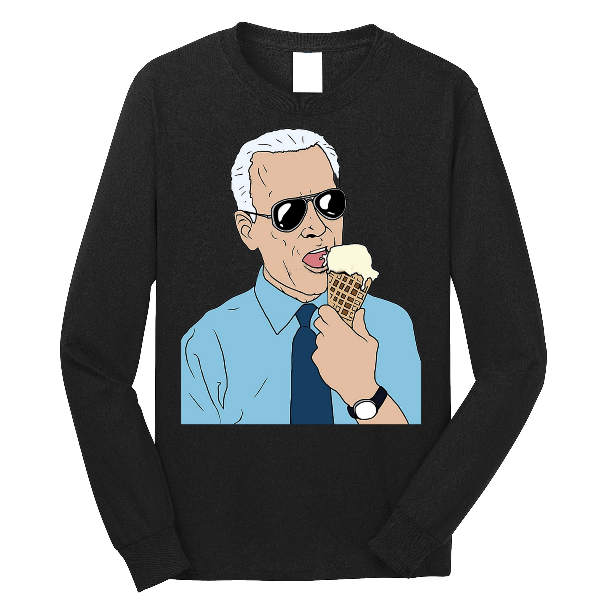 Joe Biden Eating Ice Cream Long Sleeve Shirt