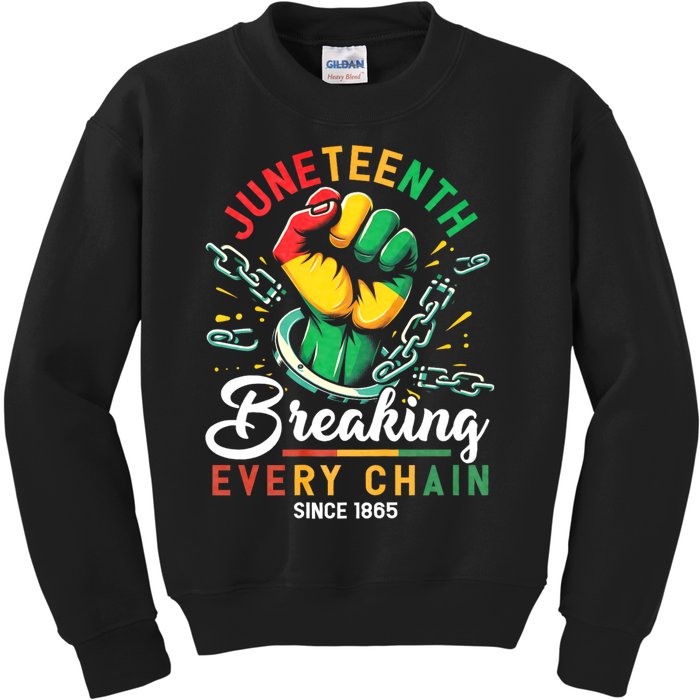 Juneteenth Breaking Every Chain Since 1865 African American Freedom Kids Sweatshirt